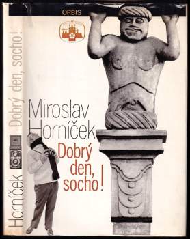 Dobrý den, socho! - Miroslav Horníček (1977, Orbis) - ID: 824966