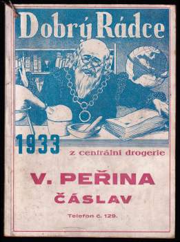Dobrý rádce z centrální drogerie - Peřinova drogerie Čáslav