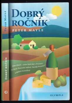 Dobrý ročník - Peter Mayle (2006, Olympia) - ID: 1103762