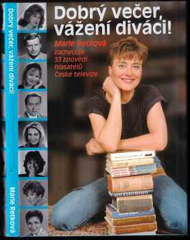 Dobrý večer, vážení diváci!