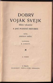 Jaroslav Hašek: Dobrý voják Švejk před válkou a jiné podivné historky