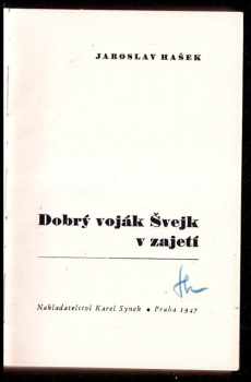 Jaroslav Hašek: Dobrý voják Švejk v zajetí