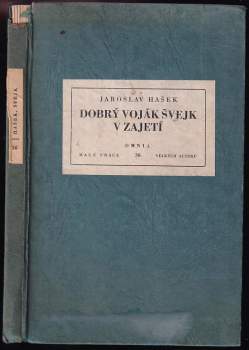 Jaroslav Hašek: Dobrý voják Švejk v zajetí