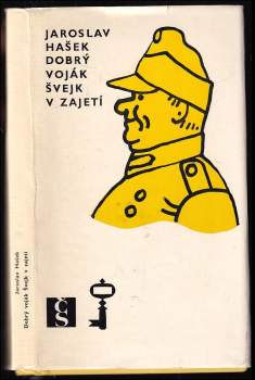 Jaroslav Hašek: Dobrý voják Švejk v zajetí