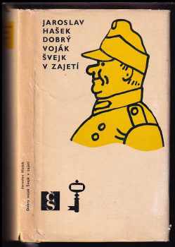 Dobrý voják Švejk v zajetí - Jaroslav Hašek (1972, Československý spisovatel) - ID: 106489
