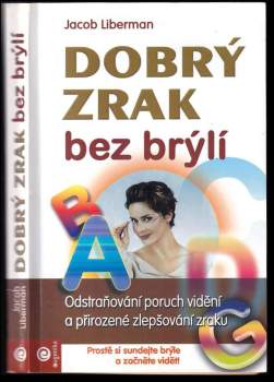 Dobrý zrak bez brýlí