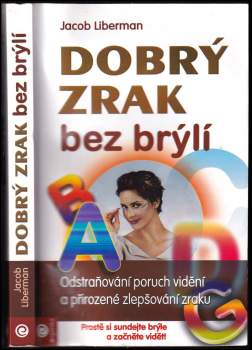 Dobrý zrak bez brýlí