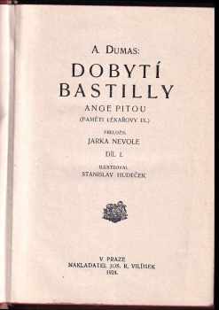 Alexandre Dumas: Dobytí Bastilly : Díl 1-2