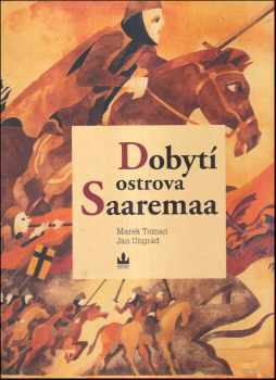Dobytí ostrova Saaremaa