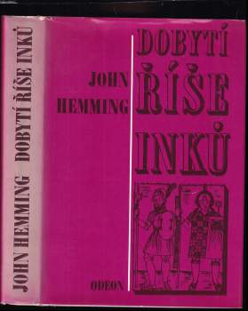 John Hemming: Dobytí říše Inků