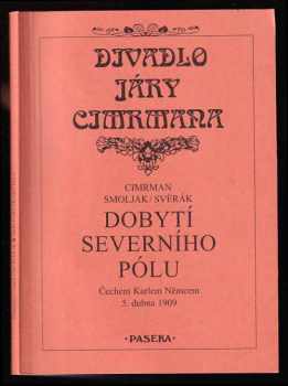 Dobytí Severního pólu Čechem Karlem Němcem 5. dubna 1909