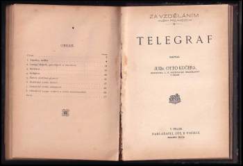 Otto Kučera: Dobytí vzduchu + Počasí a jeho předpovídání, podnebí a jeho vliv na člověka + Aviatika + Umělé zdroje světelné + Telegraf + Bezdrátový telegraf a telefon. Stručný výklad působení a popis hlavních částí