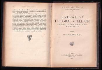 Otto Kučera: Dobytí vzduchu + Počasí a jeho předpovídání, podnebí a jeho vliv na člověka + Aviatika + Umělé zdroje světelné + Telegraf + Bezdrátový telegraf a telefon. Stručný výklad působení a popis hlavních částí