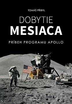 Tomáš Přibyl: Dobytie Mesiaca