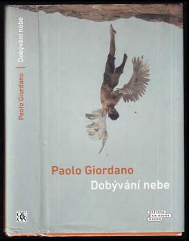 Paolo Giordano: Dobývání nebe
