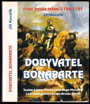 Jiří Kovařík: Dobyvatel Bonaparte