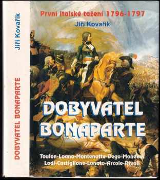 Jiří Kovařík: Dobyvatel Bonaparte