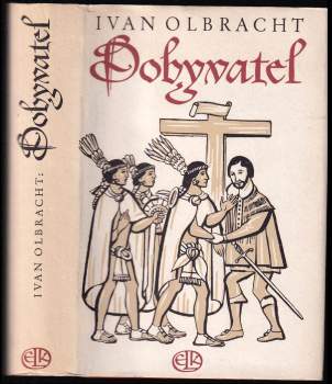 Dobyvatel : [román]
