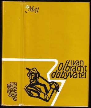Ivan Olbracht: Dobyvatel