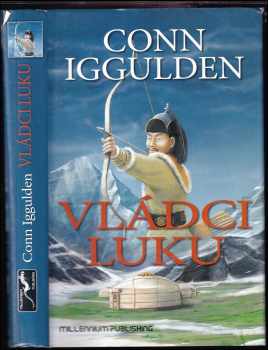 Conn Iggulden: Dobyvatelé