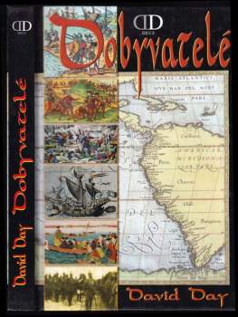 David Day: Dobyvatelé