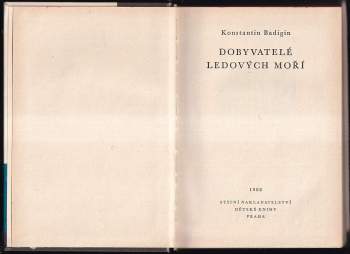 Konstantin Sergejevič Badigin: Dobyvatelé ledových moří