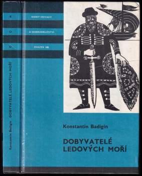 Konstantin Sergejevič Badigin: Dobyvatelé ledových moří