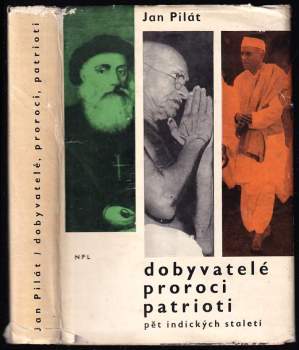 Dobyvatelé, proroci, patrioti