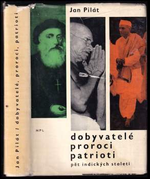 Dobyvatelé, proroci, patrioti