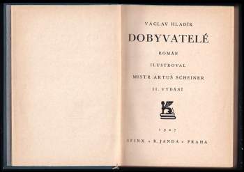 Václav Hladík: Dobyvatelé