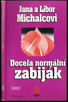 Docela normální zabiják