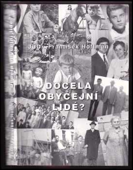 Docela obyčejní lidé ?