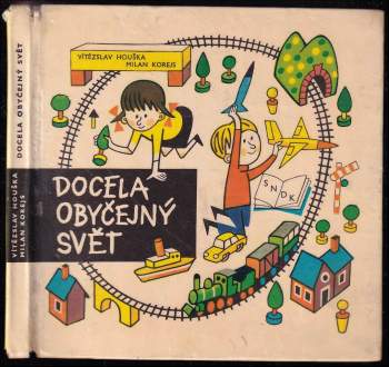 Docela obyčejný svět