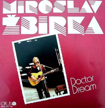 Miroslav Žbirka: Doctor Dream