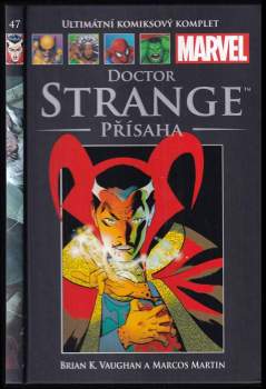 Doctor Strange - Přísaha : Ultimátní komiksový komplet 47