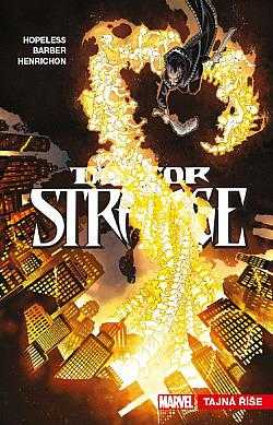 Doctor Strange : Tajná říše - Stan Lee, Steve Ditko, Dennis Hopeless, John Barber (2020, Crew) - ID: 2126468