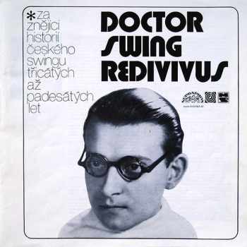 Doctor Swing Redivivus (Československý Swing Do Roku 1947) 2xLP + BOX