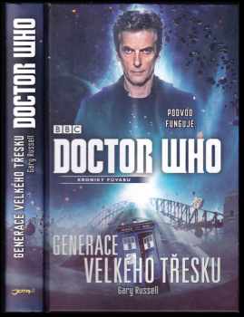 Doctor Who : kroniky půvabu - Gary Russell (2017, Jota) - ID: 366244