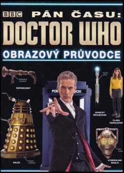 Doctor Who - Obrazový průvodce seriálem Pán času