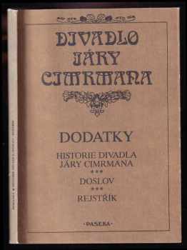Zdeněk Svěrák: Dodatky - Historie Divadla Járy Cimrmana - Doslov - Rejstřík