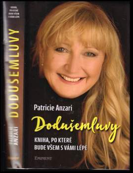 Patricie Anzari: Dodušemluvy