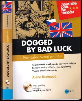 Dogged by bad luck