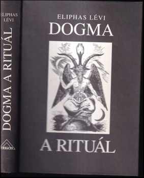 Dogma a rituál vysoké magie