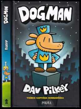 Dav Pilkey: Dogman
