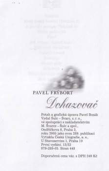 Pavel Frýbort: Dohazovač