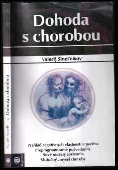 Valerij Sinel'nikov: Dohoda s chorobou