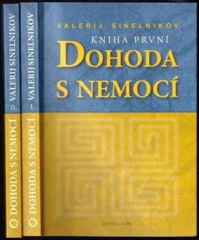 Valerij Vladimirovič Sinel‘nikov: Dohoda s nemocí