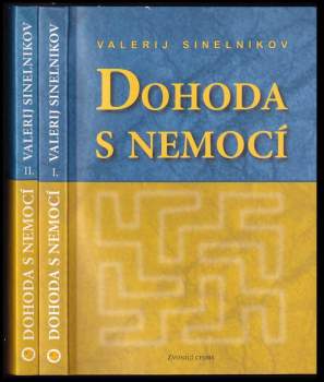 Valerij Vladimirovič Sinel‘nikov: Dohoda s nemocí