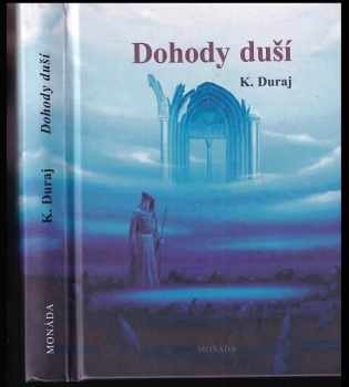 Kamil Duraj: Dohody duší