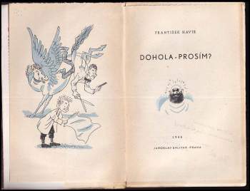 František Havíř: Dohola - prosím?